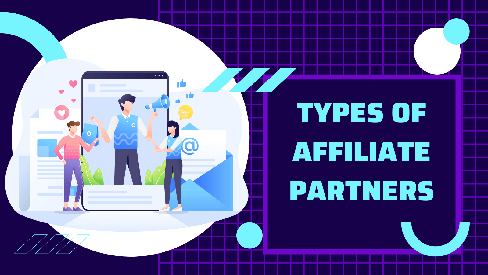 Types of affiliate partners