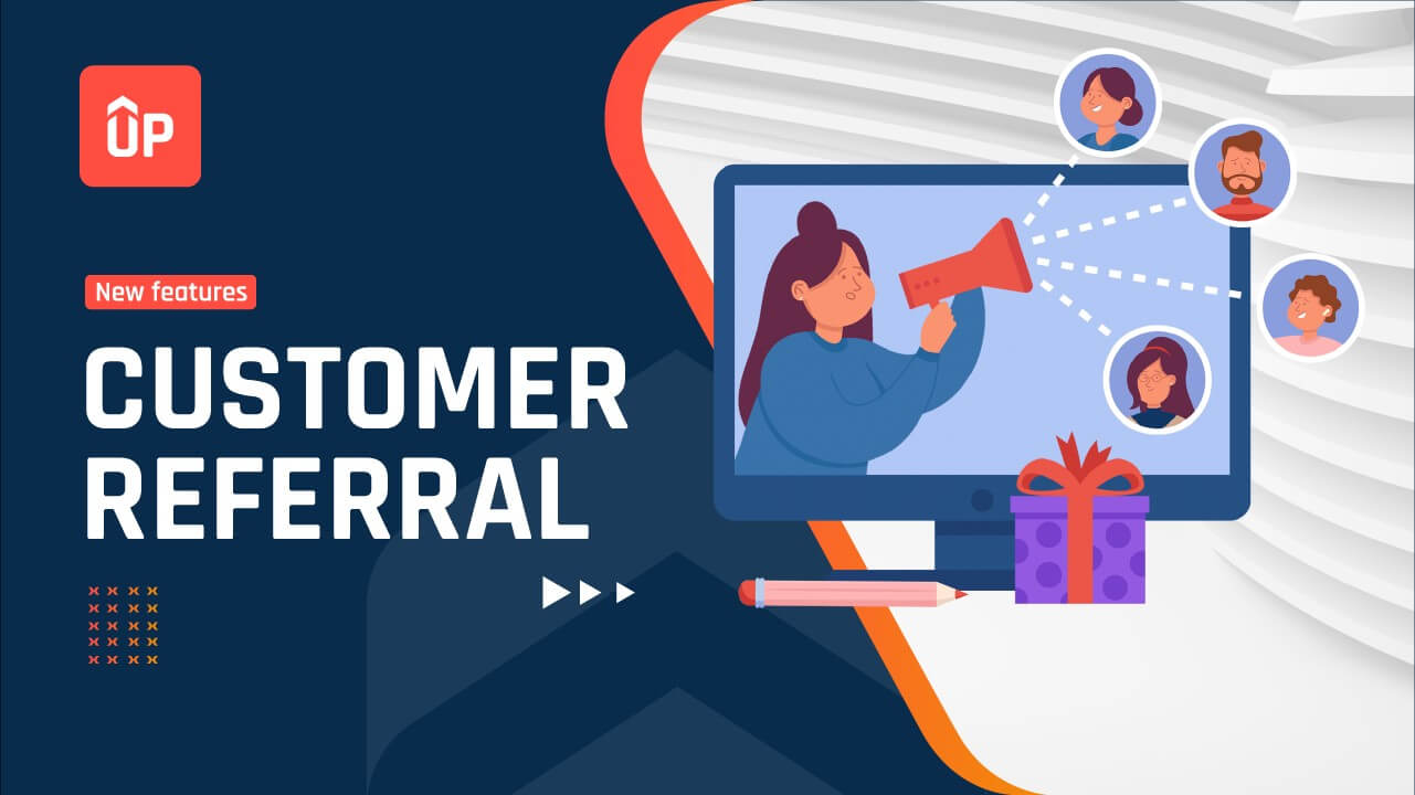 Customer Referral New Feature