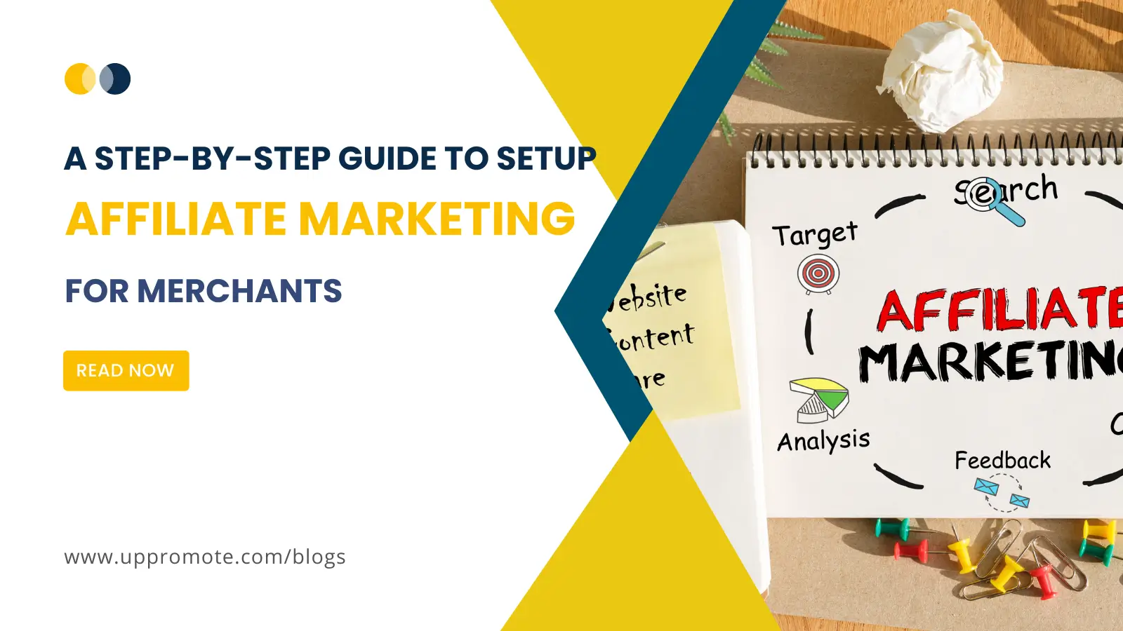 A step-by-step guide to setup affiliate marketing for merchants