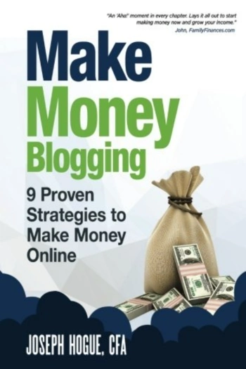 The front cover of the book Make Money Blogging by Joseph Hogue
