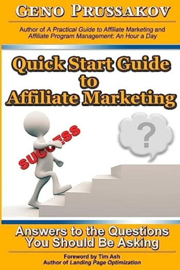 The front cover of Quick Start Guide to Affiliate Marketing