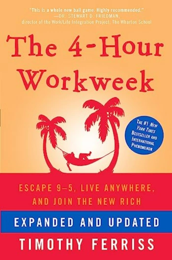 The front cover of the 4-hour Workweek by Tim Ferris