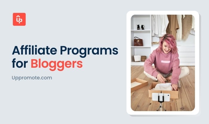 Affiliate programs for bloggers