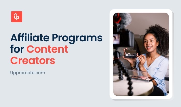 affiliate programs for content creators