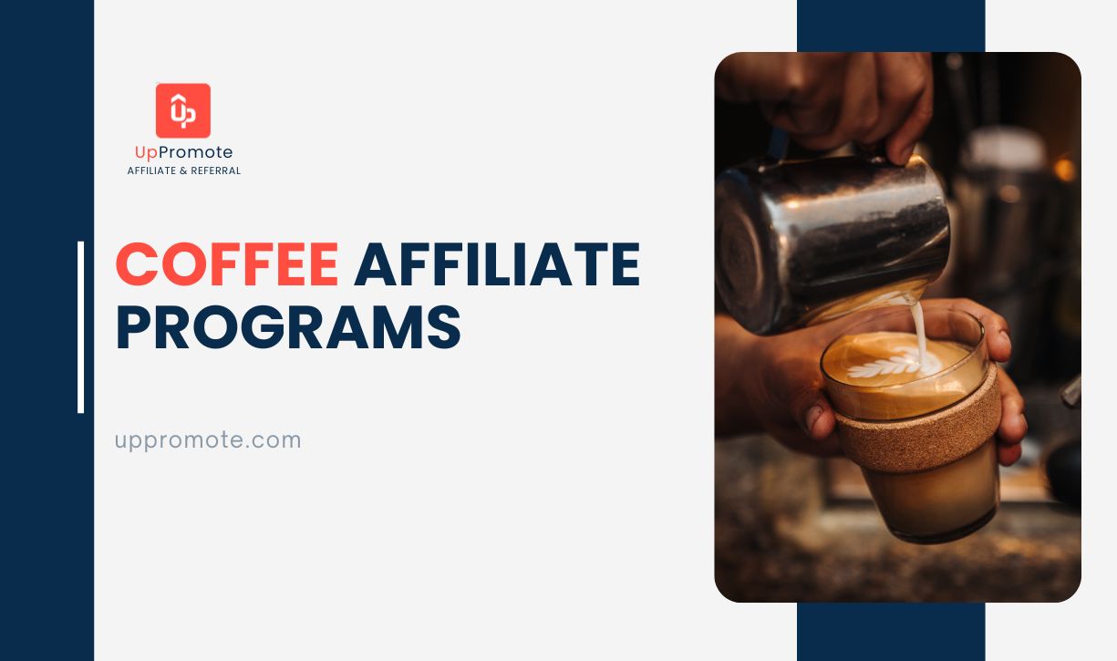 Coffee Affiliate Programs