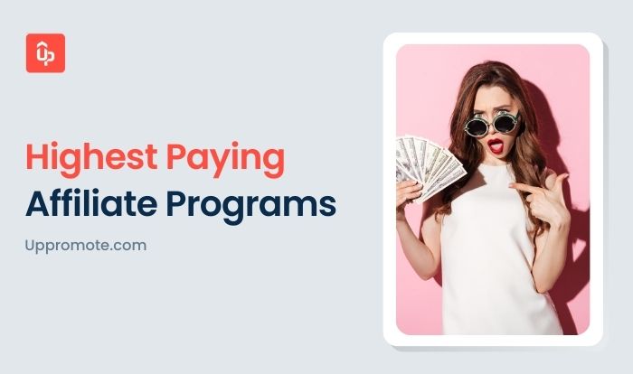 Highest Paying Affiliate Programs