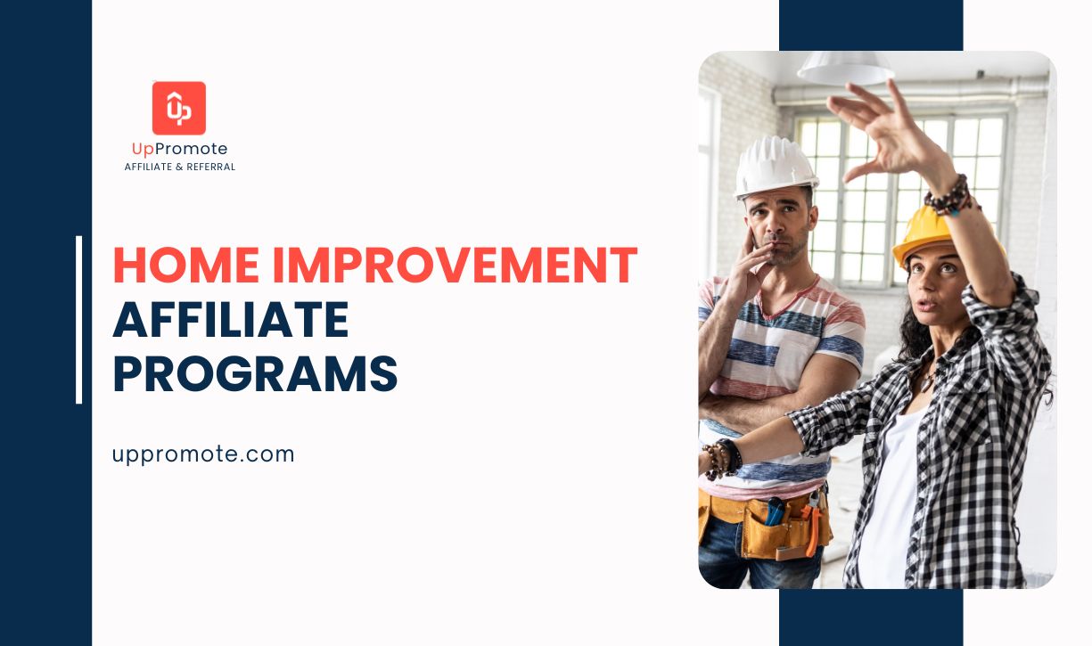 Best Home Improvement Affiliate Programs