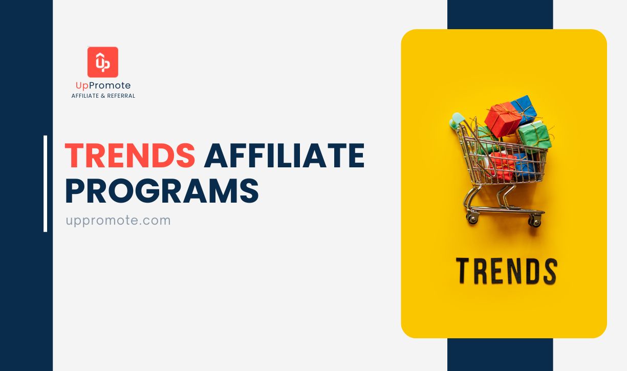 Trends affiliate programs
