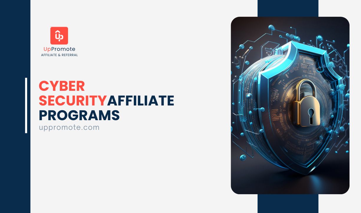 Cyber Security Affiliate Programs