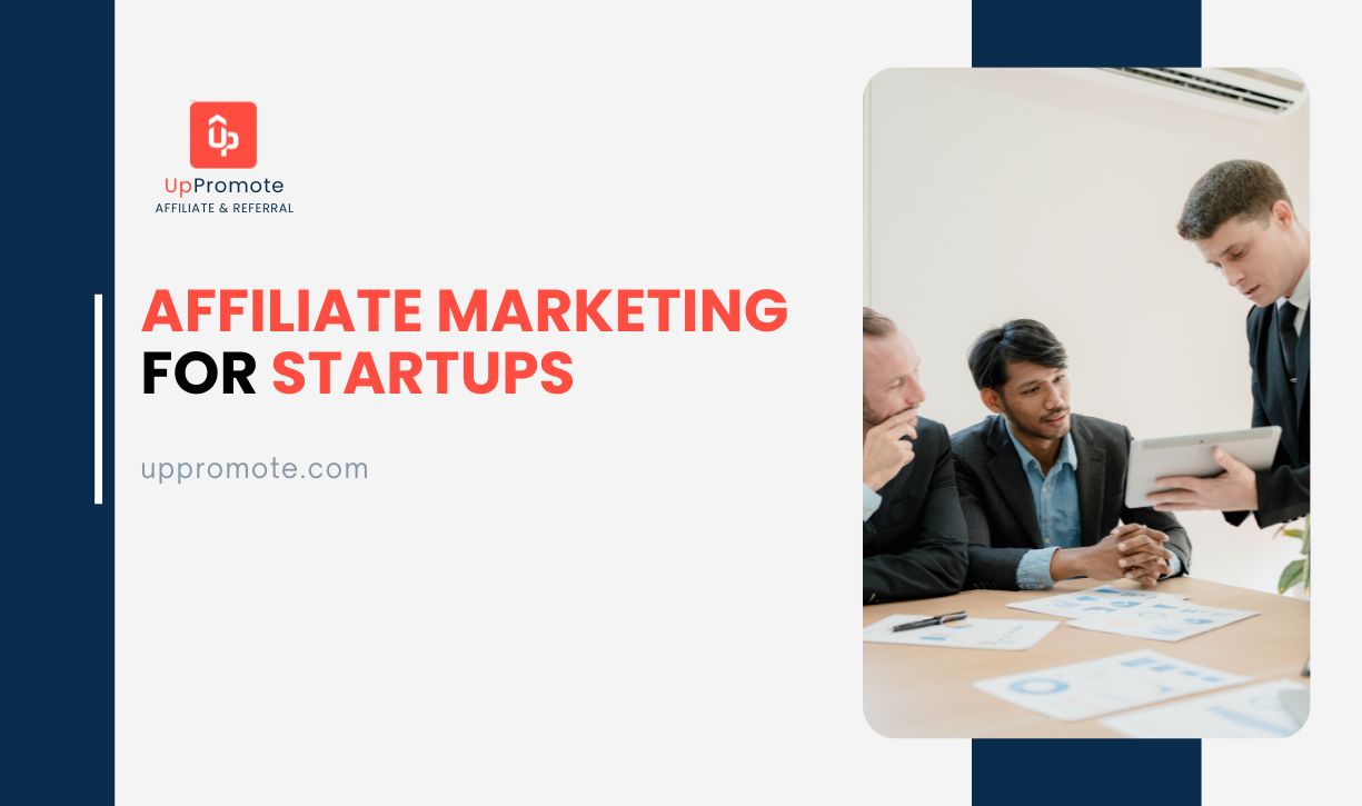 affiliate marketing for startups