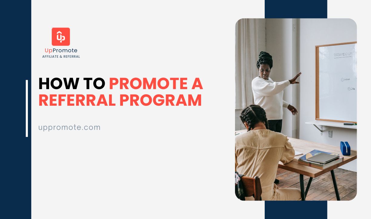 how to promote a referral program
